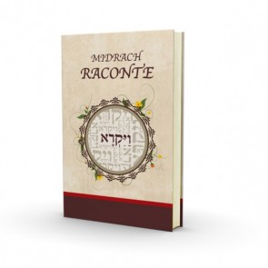 Le Midrash raconte - Vayikra - Nouvelle Edition