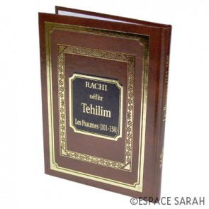 Rachi séfèr Tehilim - Les Psaumes (101-150)